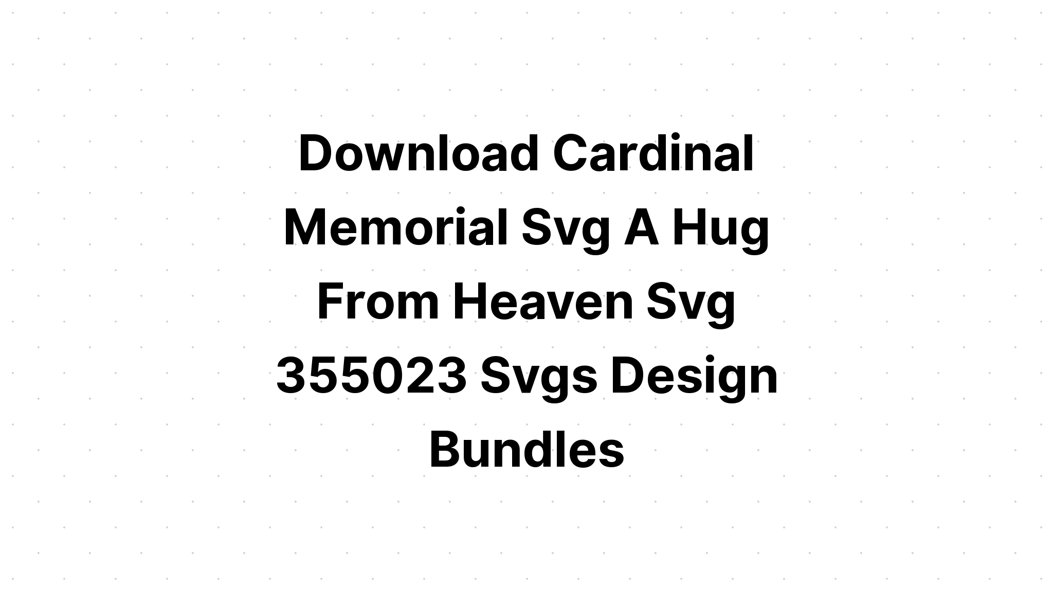 Download I Am Always With You Cardinal Svg SVG File